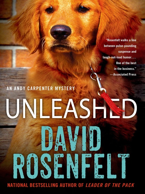 Title details for Unleashed by David Rosenfelt - Available